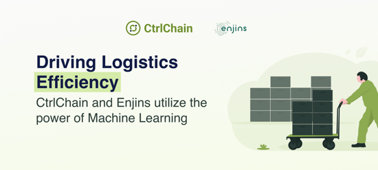 Driving logistics efficiency: CtrlChain and Enjins utilize the power of Machine Learning