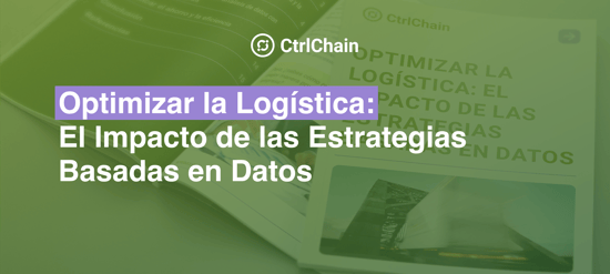 Optimizar la Logística: el Impacto de las Estrategias Basadas en Datos