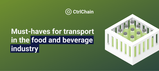 Must-Haves for Transport in the Food & Beverage Industry