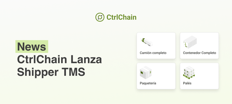 CtrlChain lanza Shipper TMS