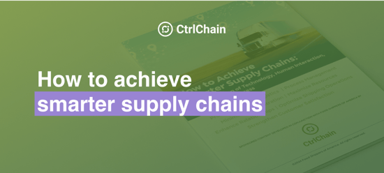 How to Achieve Smarter Supply Chains