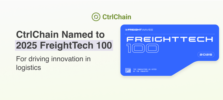 CtrlChain Named to 2025 FreightTech 100 for Driving Innovation in Logistics