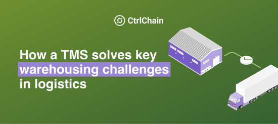 How a TMS solves key warehousing challenges in logistics